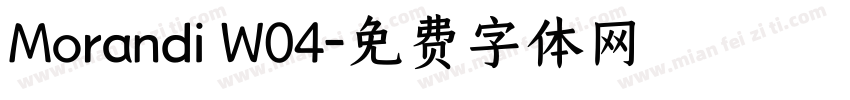 Morandi W04字体转换